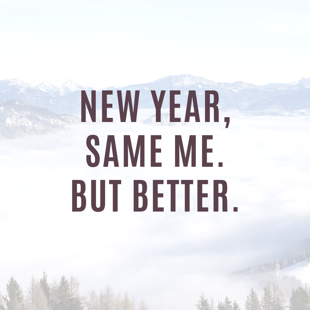 New Year, New Me?